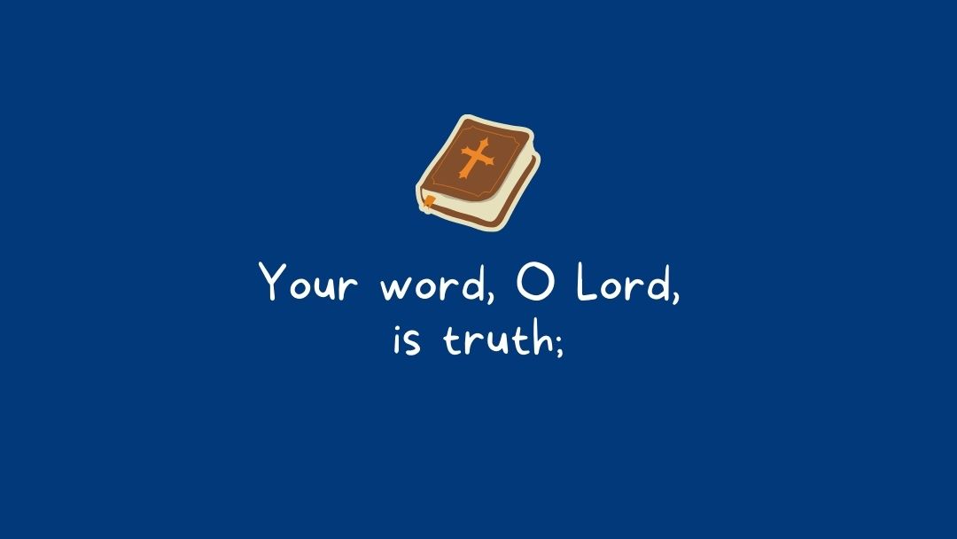 [2021-09-26] The Word of the Lord is Truth