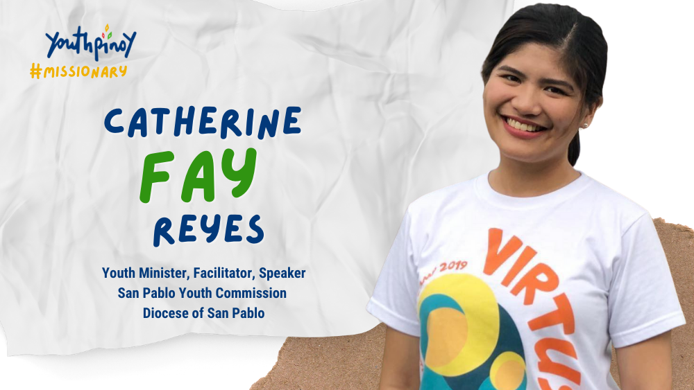 Catherine Fay Reyes | #YPMissionary